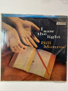 Bill Monroe I Saw The Light Vinyl Record - Picture 1 of 4