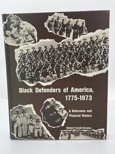 Black Defenders of America, 1775-1973   SIGNED - Picture 1 of 4
