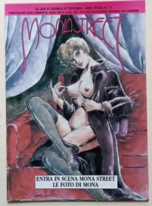 MONA STREET-ENTRA IN SCENA MONA STREET -ALBO SPECIAL n. 13 CRONACA DI TOPOLINIA - Foto 1 di 3