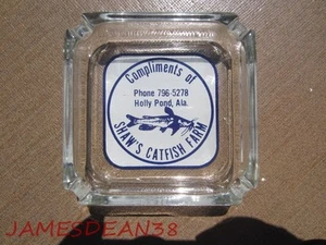 SHAWS CATFISH FARM HOLLY POND ALABAMA ADVERTISING ASHTRAY - Picture 1 of 1