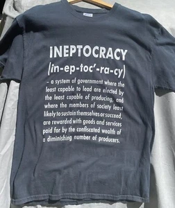 T-Shirt INEPTOCRACY MAGA Wahlen Biden Trump politischer CONVENTION groß Ha!! - Bild 1 von 5