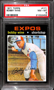 1971 TOPPS #171 BOBBY WINE PSA 8 21032456