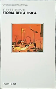 John Desmond Bernal, Storia della Fisica, Editori Riuniti, 1983 - Picture 1 of 1
