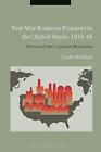 Post-War Business Planners in the United States, 1939-48 - 9781472511720