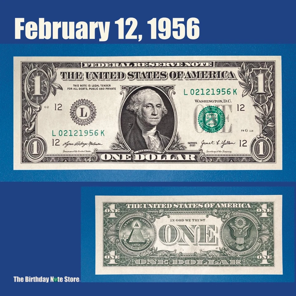 February 12, 1956 Birthday Anniversary $1 One Dollar Bill Serial Number 02121956 - Image 1 of 2