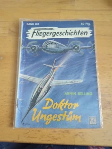 Fliegergeschichten Band 68 Doktor Ungestüm / Moewig - Bild 1 von 3