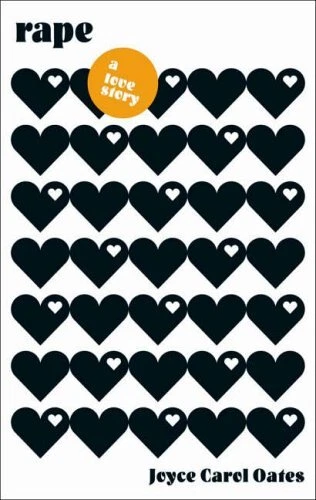 Rape: A Love Story By Joyce Carol Oates. 9781843544128 - Image 1 of 1