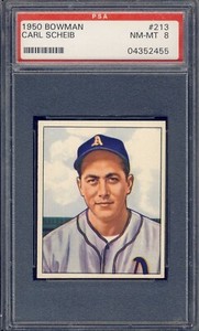 1950 Bowman Baseball #213 Carl Scheib PSA 8