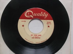JACK KINGSTON "Hey There Baby/Tell Me Darling" Rare Canada 50's Rockabilly - Picture 1 of 2