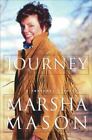 Journey: A Personal Odyssey by Mason, Marsha
