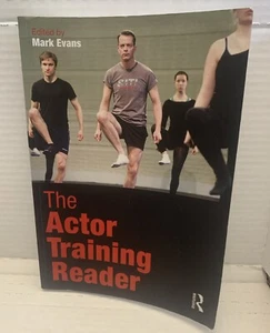 The Actor Training Reader Edited By Mark Evans ACCEPTABLE  - Picture 1 of 8