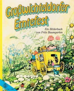 Großwichteldorfer Erntefest - Fritz Baumgarten - Bild 1 von 2