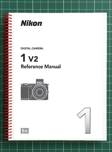 Nikon 1 V2 — User Reference Manual Guide — 235 Pages — Printed & Bound in USA - Picture 1 of 9