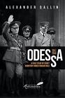 Odessa, 1941-1944 - 9789739839112