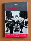 Voici Moscou, Vintage Travel Guide, 1950's, Small Paperback, French Language
