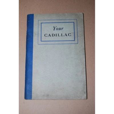 YOUR CADILLAC OWNER'S MANUAL CADILLAC V-8 SERIES 37-60 65 70 AND 75 - Immagine 1 di 4