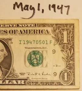 Birthday Note May 1, 1947 One Dollar Bill January 5, 1947 Serial Series 1995 I - Picture 1 of 4