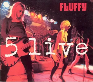 CD Fluffy 5 Live DIGIPAK, EP The Enclave - Bild 1 von 1