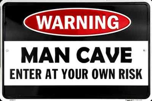 WARNING MAN CAVE ENTER AT YOUR OWN RISK METAL SIGN 12" X 8" GAME ROOM SPORTS BAR - Picture 1 of 1