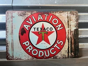 TEXACO AVIATION PRODUCTS TIN SIGN 8"X12" DISTRESSED LOOK - Picture 1 of 1