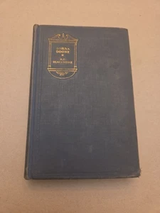 LORNA DOONE BY R.D. BLACKMORE, ILLUSTRATED EDITION, 1928, HC - Imagen 1 de 11