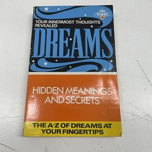 ORIGINAL RETRO OCCULT BOOK NOVEL Dreams Hidden Meanings And Secrets - Picture 1 of 9