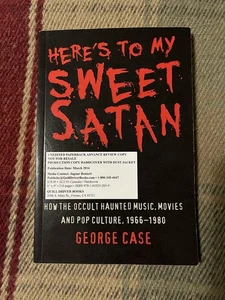 Here’s To My Sweet Satan. Advance Copy By George Case. - Picture 1 of 6