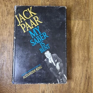 MY SABER IS BENT Paar, Jack 1961 First Edition First Printing - Picture 1 of 7