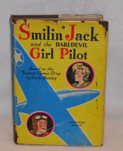 Vintage Smilin Jack and the Daredevil Girl Pilot 1942 book Zack Mosley - Picture 1 of 4