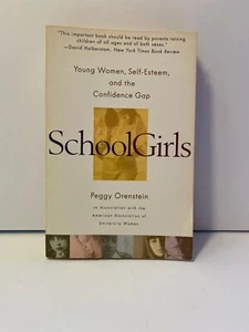 School Girls Young Women Self Esteem Confidence Gap by Peggy Orenstein 1994 - Picture 1 of 2