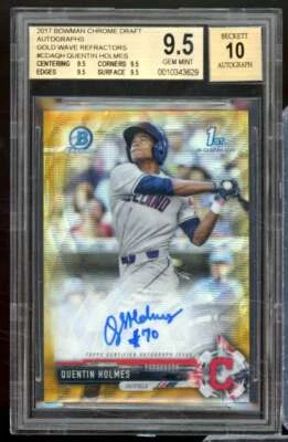 Quentin Holmes RC 2017 Bowman Chrome Auto Gold Wave Refractors #CDAQH BGS 9.5 - Image 1 of 2