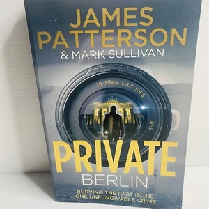 Private Berlin by James Patterson & Mark Sullivan (Paperback, 2013) - Picture 1 of 6