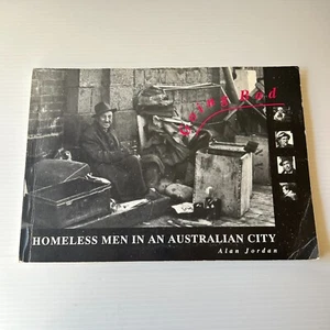 Going Bad Homeless Men in an Australian City Alan Jordan 1994 Melbourne Scarce - Picture 1 of 18