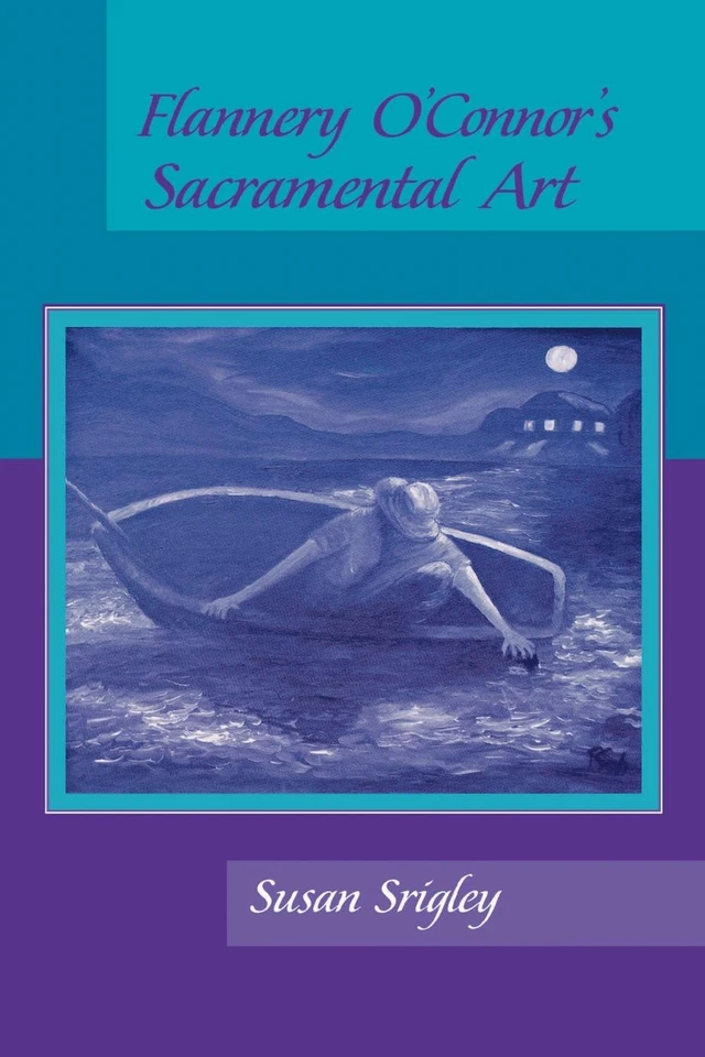 Flannery O'Connor's Sacramental Art by Susan Srigley (English) Paperback Book - Image 1 of 1