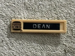 Vintage 80s 90s Burger King Employee Name Tag Badge ID “DEAN” Fast Food - Picture 1 of 6