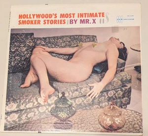Hollywood's Most Intimate Smoker Stories By Mr. X Vinyl LP Nude Cheesecake - Picture 1 of 7