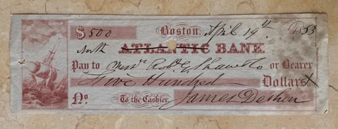 ORIGINAL $500.00 - SOUTH ( ATLANTIC ) BANK - BOSTON APRIL 19 1853 CHECK OBSOLETE Cover