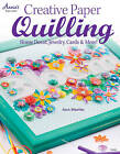 Creative Paper Quilling Home Decor, Jewelry, Cards