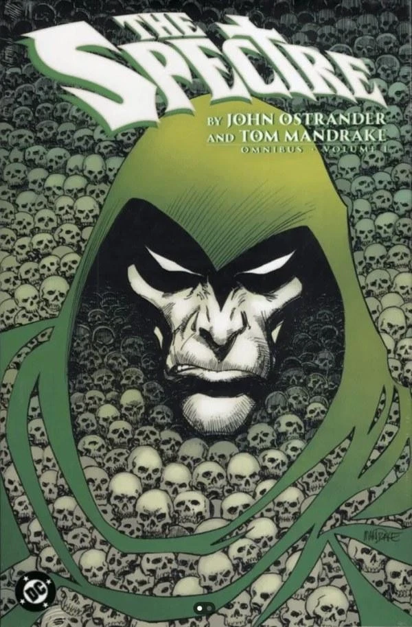 SPECTRE BY JOHN OSTRANDER AND TOM MANDRAKE OMNIBUS VOLUME 1 HARDCOVER 888 Pages - Image 1 of 1