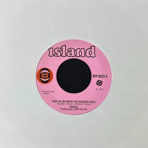 TRAFFIC HERE WE GO ROUND THE MULBERRY BUSH 7'' SINGLE ISLAND WIP-6025 1967 - Picture 1 of 4