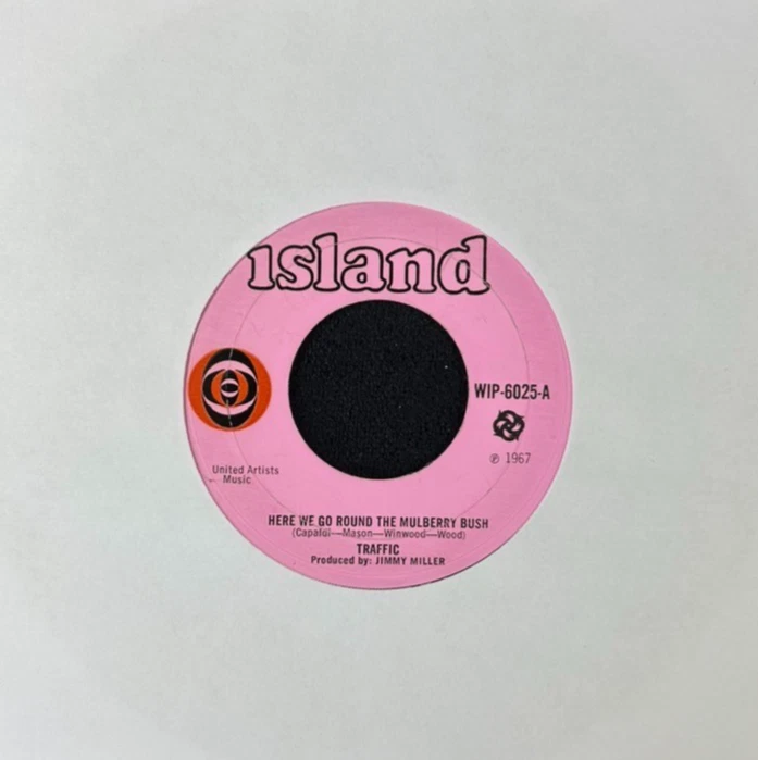 TRAFFIC HERE WE GO ROUND THE MULBERRY BUSH 7'' SINGLE ISLAND WIP-6025 1967 - Image 1 of 4