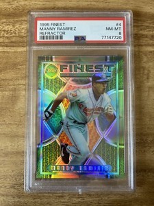 1995 Finest #4 Manny Ramirez Refractor PSA 8 NM-MT