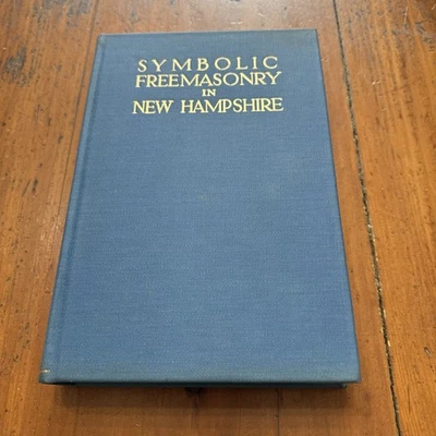 1934 Symbolic Freemasonry in New Hampshire First Ed. Signed By Author Cheney - Image 1 of 4