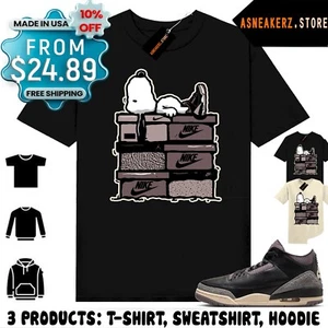 Shirt To Match AJ 3 A Ma Maniere WYWS Sneaker Matching Sneakerhead S Dog T-Shirt - Picture 1 of 5