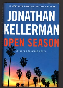 Open Season By Jonathan Kellerman Latest Alex Delaware Thriller 1st 1st - Picture 1 of 3