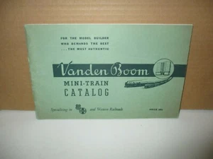 Vanden Boom Mini-Train Catalog Specializing in UP, Santa Fe and Western Railro - Picture 1 of 3