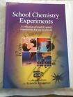 School Chemistry Experiments, Ralph F. Farley