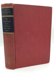 THE CONFEDERATE STATES OF AMERICA 1861-1865 - E. Merton Coulter - 1950 1st ed - Picture 1 of 6