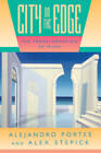 City on the Edge: The Transformation of Miami - Perfect Paperback - GOOD