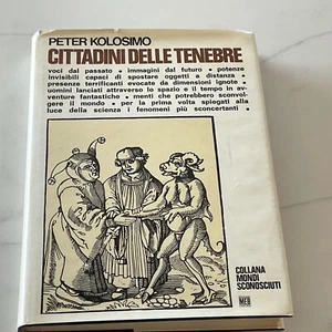 Citizens Of Darkness Cittadini Della Tenebre Italian Peter Kolosimo 1971 - Picture 1 of 7